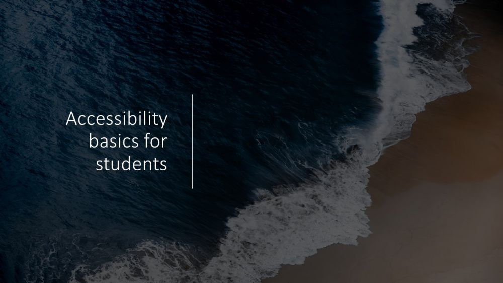 Accessibility basics for students